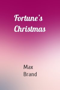 Fortune’s Christmas