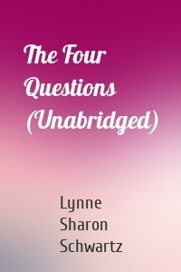 The Four Questions (Unabridged)