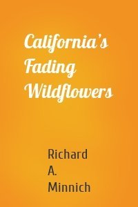 California’s Fading Wildflowers