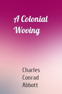 A Colonial Wooing