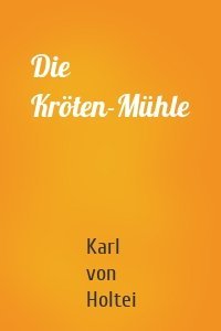 Die Kröten-Mühle