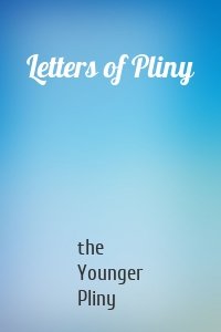 Letters of Pliny