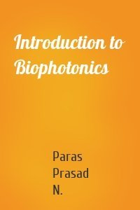 Introduction to Biophotonics