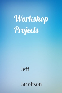 Workshop Projects