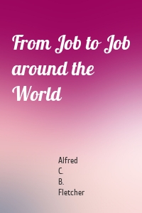 From Job to Job around the World