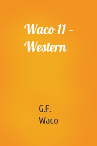 Waco 11 – Western