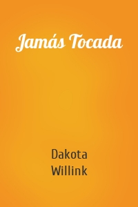 Jamás Tocada