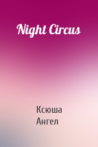 Night Circus