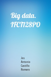Big data. IFCT128PO