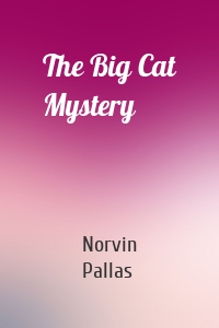 The Big Cat Mystery