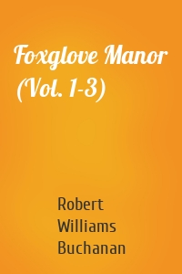 Foxglove Manor (Vol. 1-3)