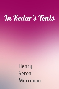 In Kedar's Tents