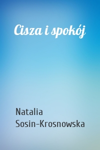 Cisza i spokój