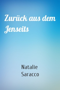 Zurück aus dem Jenseits