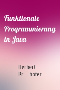 Funktionale Programmierung in Java