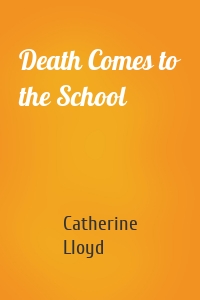 Death Comes to the School