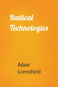 Radical Technologies