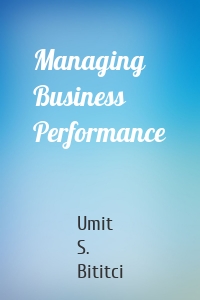 Managing Business Performance