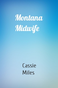 Montana Midwife