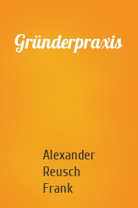 Gründerpraxis