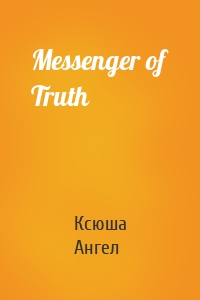 Messenger of Truth