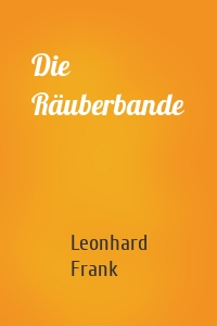 Die Räuberbande