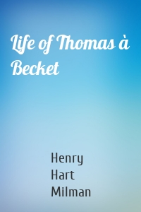 Life of Thomas à Becket