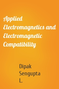 Applied Electromagnetics and Electromagnetic Compatibility