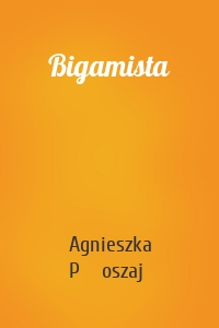 Bigamista
