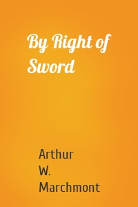 By Right of Sword