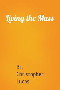 Living the Mass