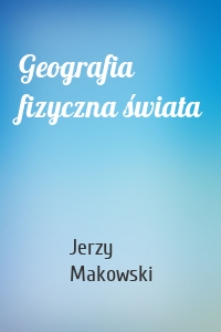 Geografia fizyczna świata