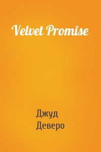 Velvet Promise