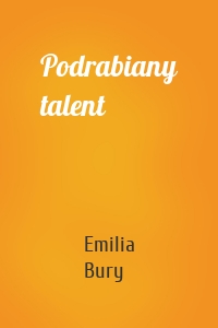 Podrabiany talent