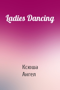 Ladies Dancing