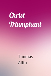 Christ Triumphant