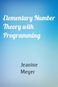 Elementary Number Theory with Programming