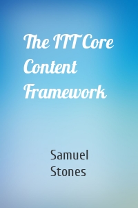 The ITT Core Content Framework