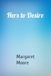 Hers to Desire