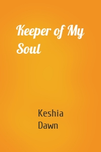 Keeper of My Soul