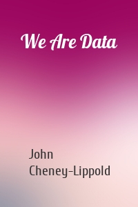 We Are Data