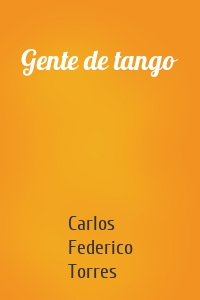Gente de tango
