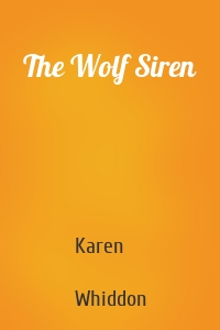 The Wolf Siren