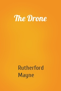The Drone
