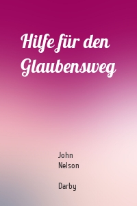 Hilfe für den Glaubensweg