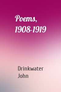 Poems, 1908-1919