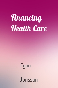 Financing Health Care