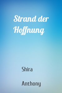 Strand der Hoffnung