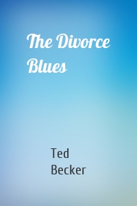 The Divorce Blues