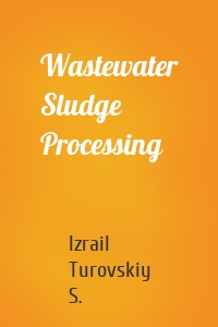 Wastewater Sludge Processing